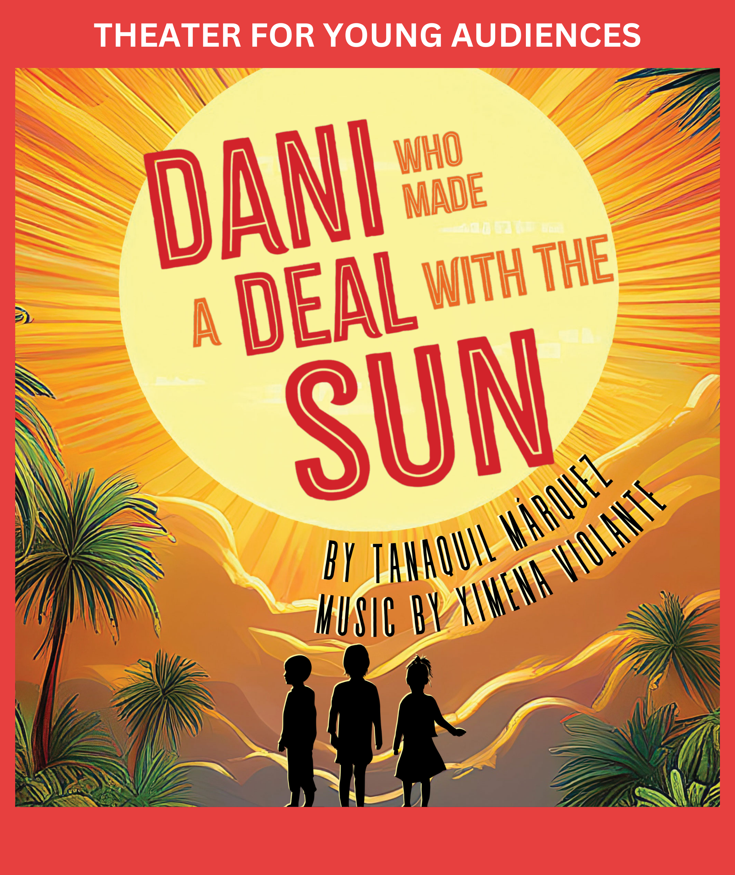 Dani Who Made A Deal With The Sun